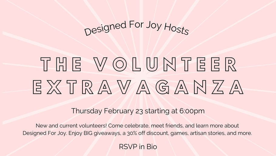 Volunteer Extravaganza, Thursday, February 23